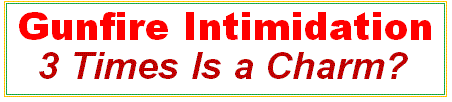 gunfire-intimidation-3-times-the-charm.gif