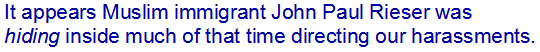 john-paul-rieser-hiding-inside-directing-attacks-on-christians.gif